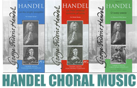 G.F. Handel's Choral Music
